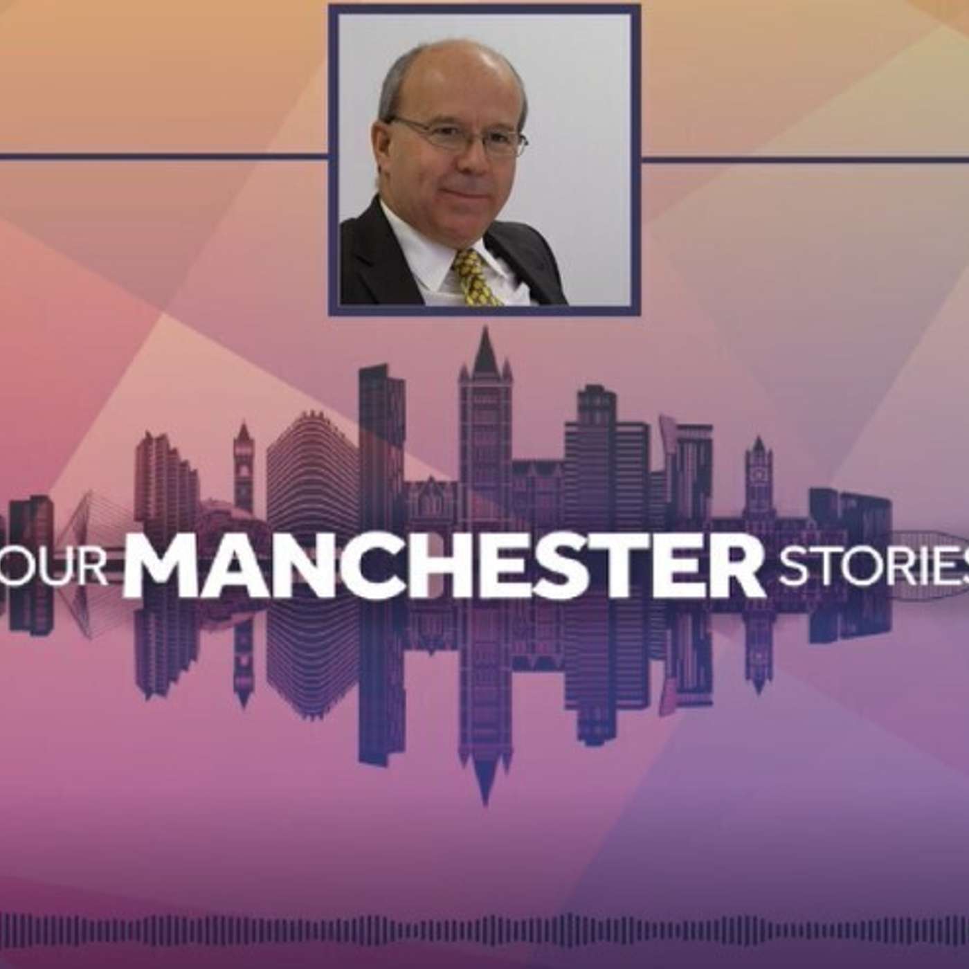 Your Manchester Stories Podcast