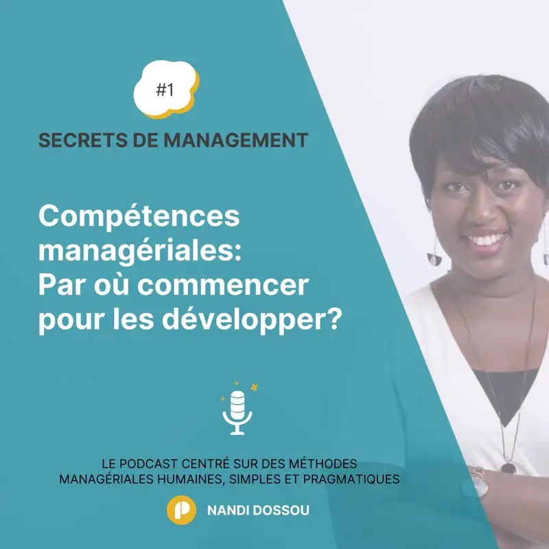 Ep1- Compétences Managériales: par où commencer cette année?