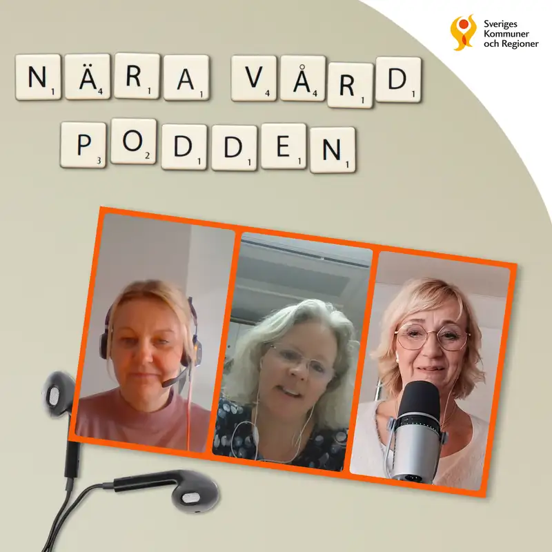 Näravårdpodden träffar Karin Eriksson och Martina Larsson