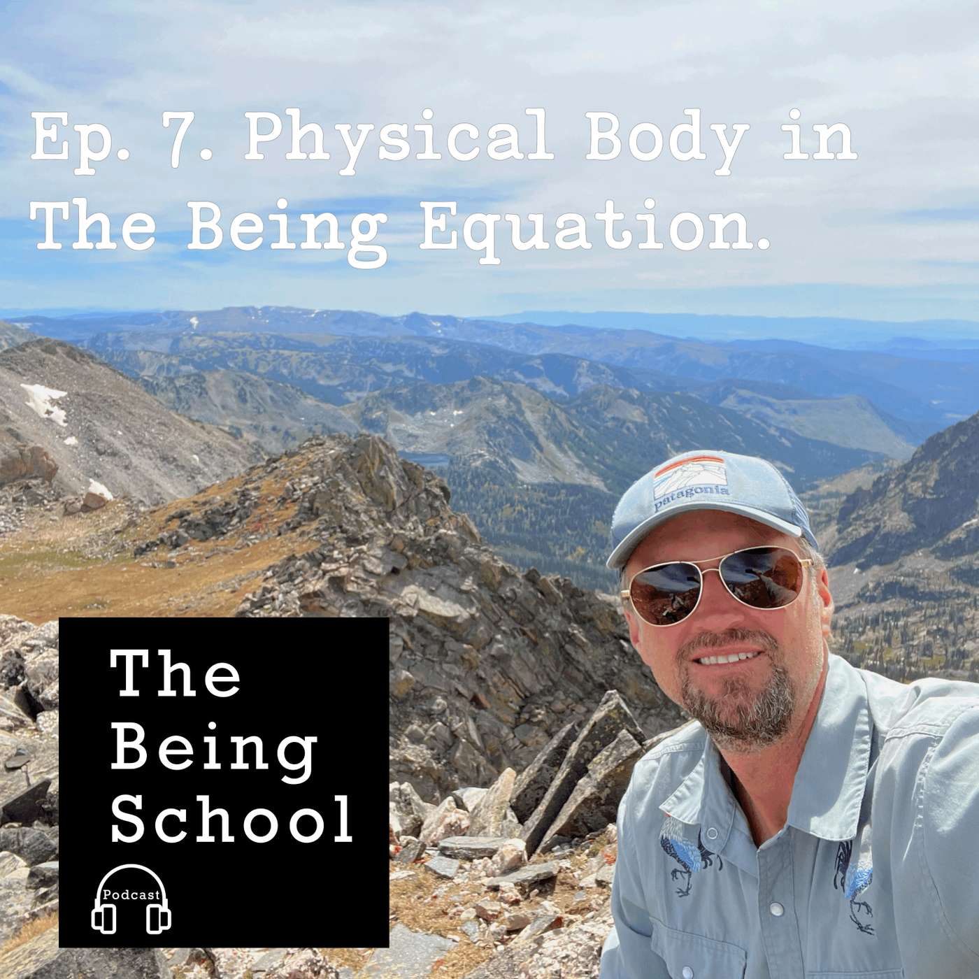 Episode 7. Physical Body in The Being Equation Episode 7. Physical Body in The Being Equation