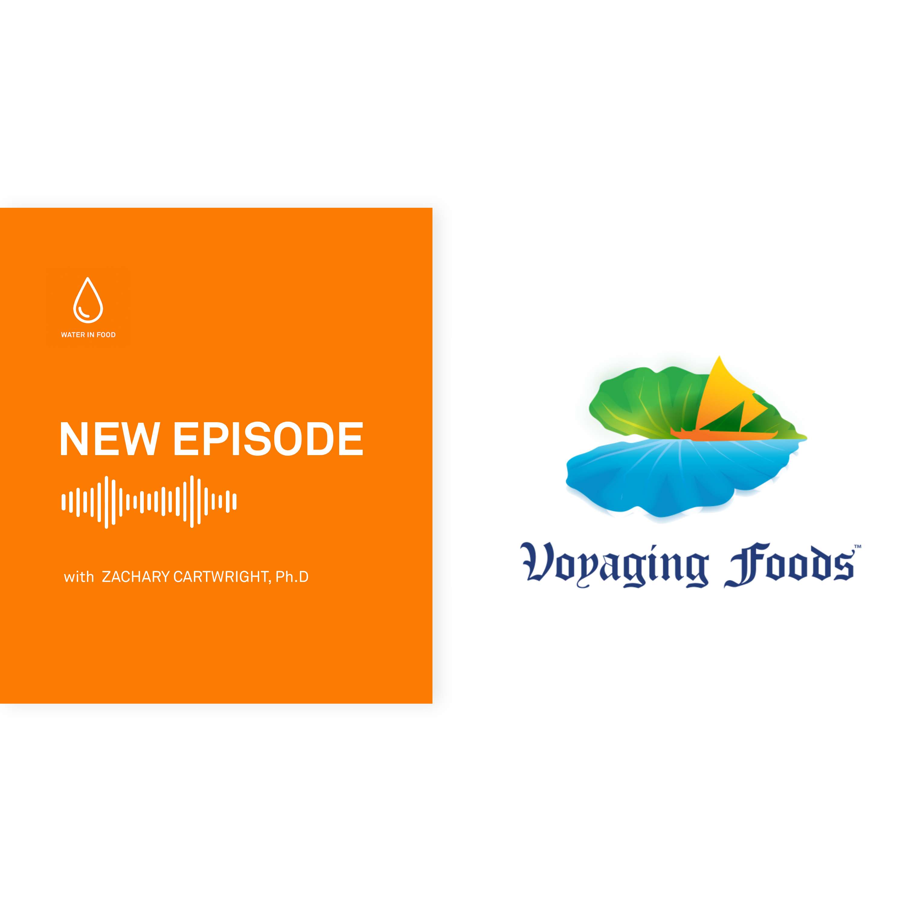 Episode 7: Voyaging Foods