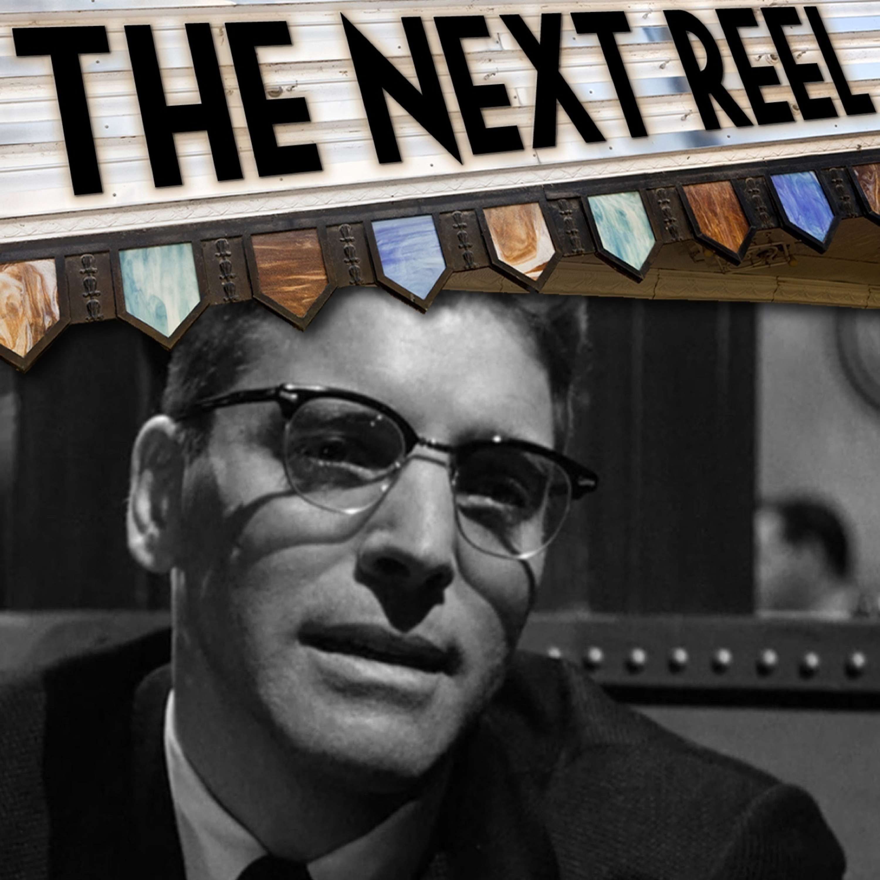 The Next Reel Film Podcast