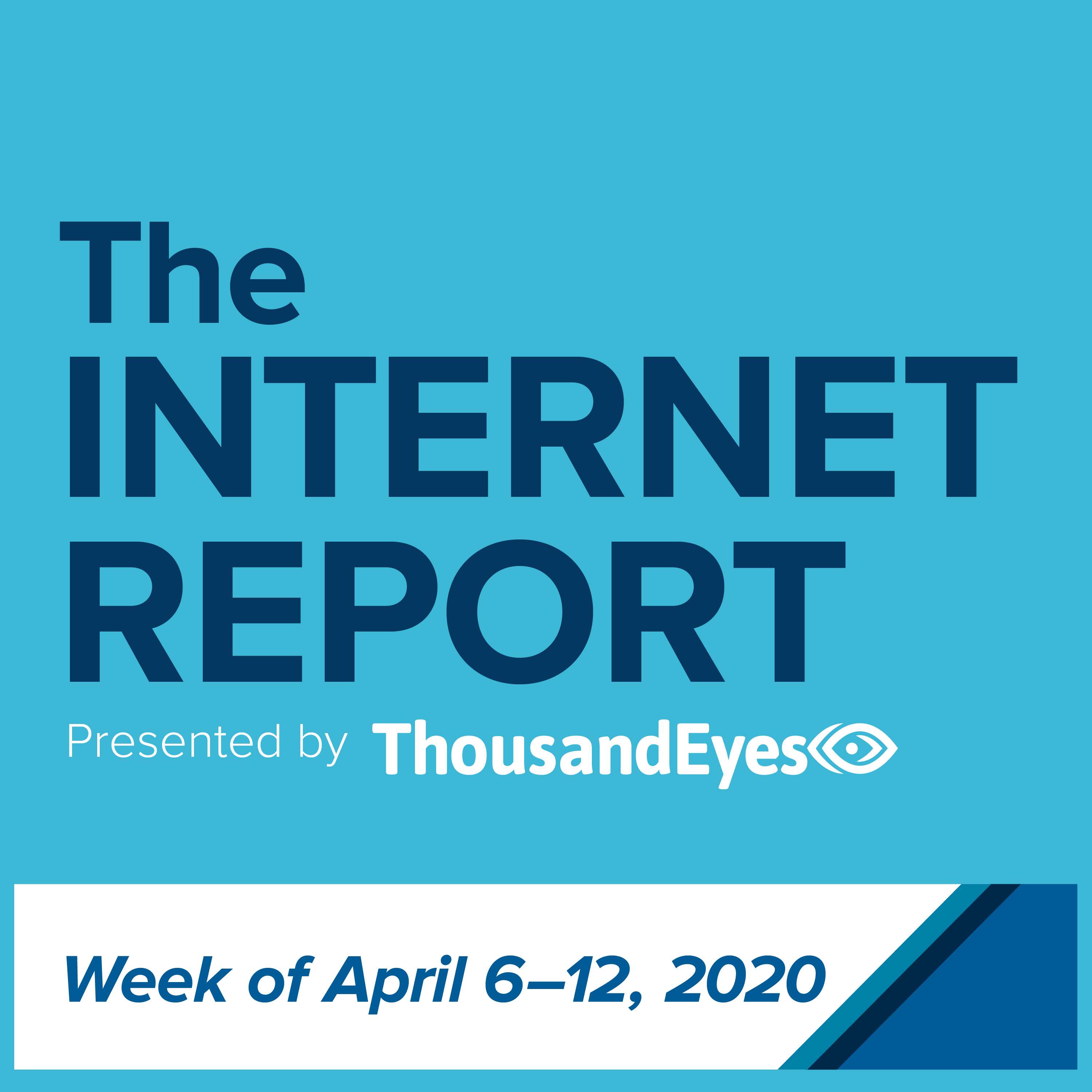 Outages Hit Record Lows, Unemployment Sites Hit Network Snags, Plus, Meet The Internet Society (Week of April 6-12, 2020) | Outage Deep Dive - podcast episode cover