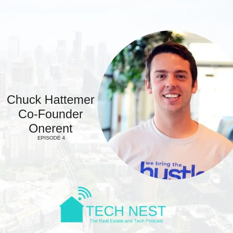 S1:E4 Interview with Chuck Hattemer, Co-founder and CMO for Onerent