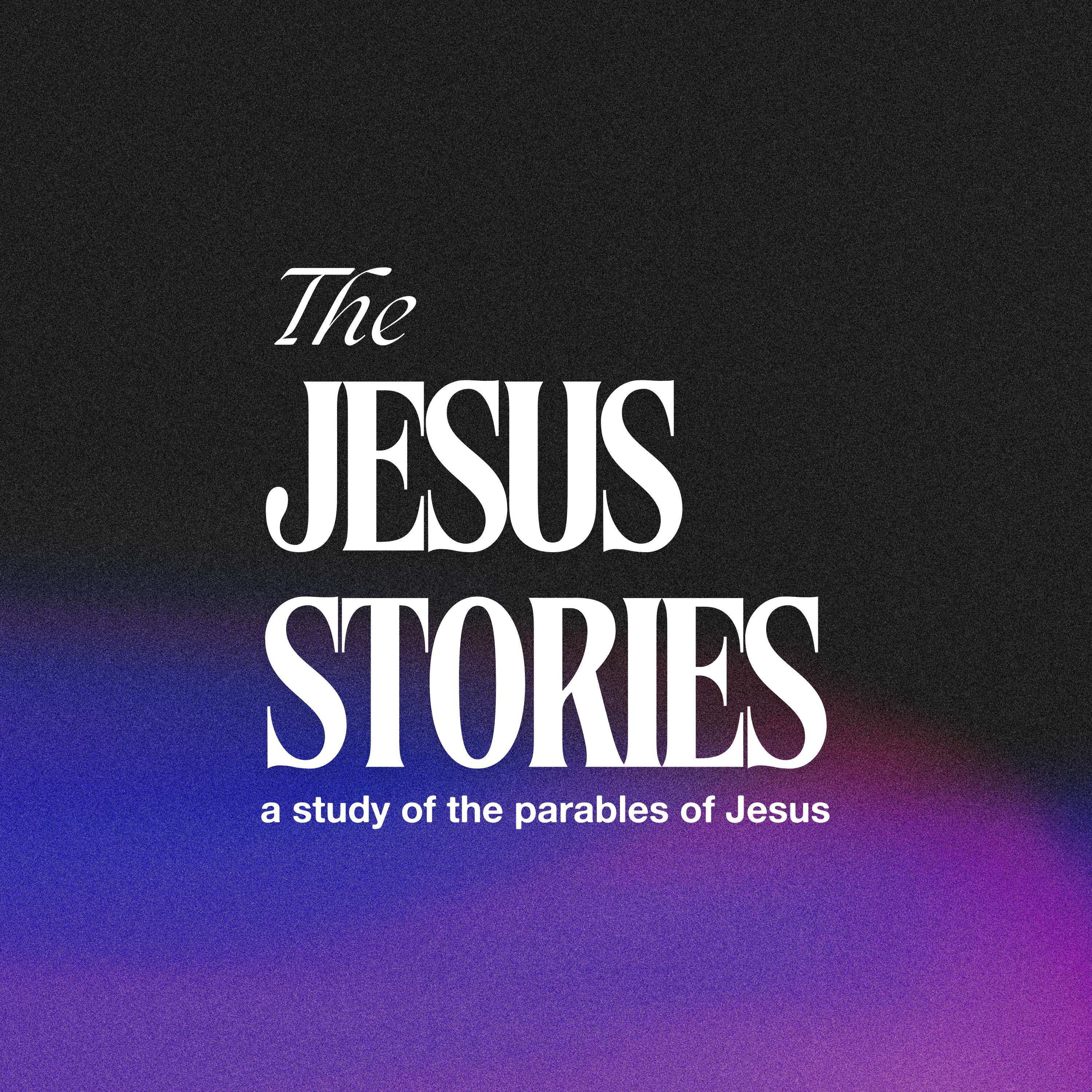 The Jesus Stories | The Story of the Good Samaritan