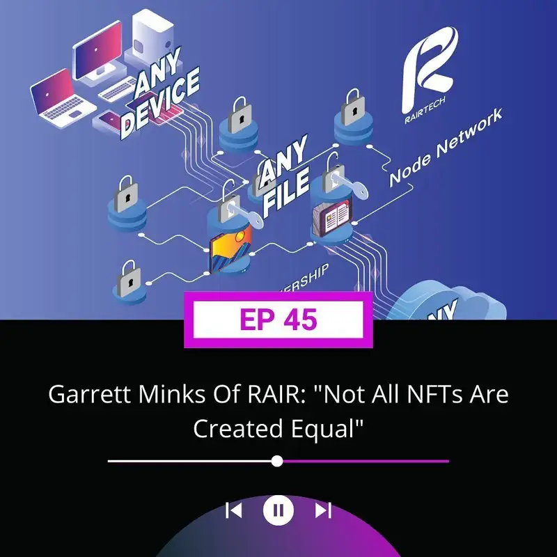 Garrett Minks Of RAIR: "Not All NFTs Are Created Equal" Plus: BohoBones Music License NFTs, RECUR Series A, Epic Hero Battles Game Steals Art, And More... 