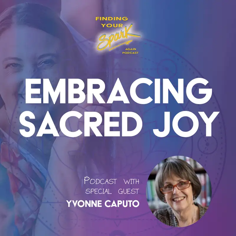 Embracing Sacred Joy