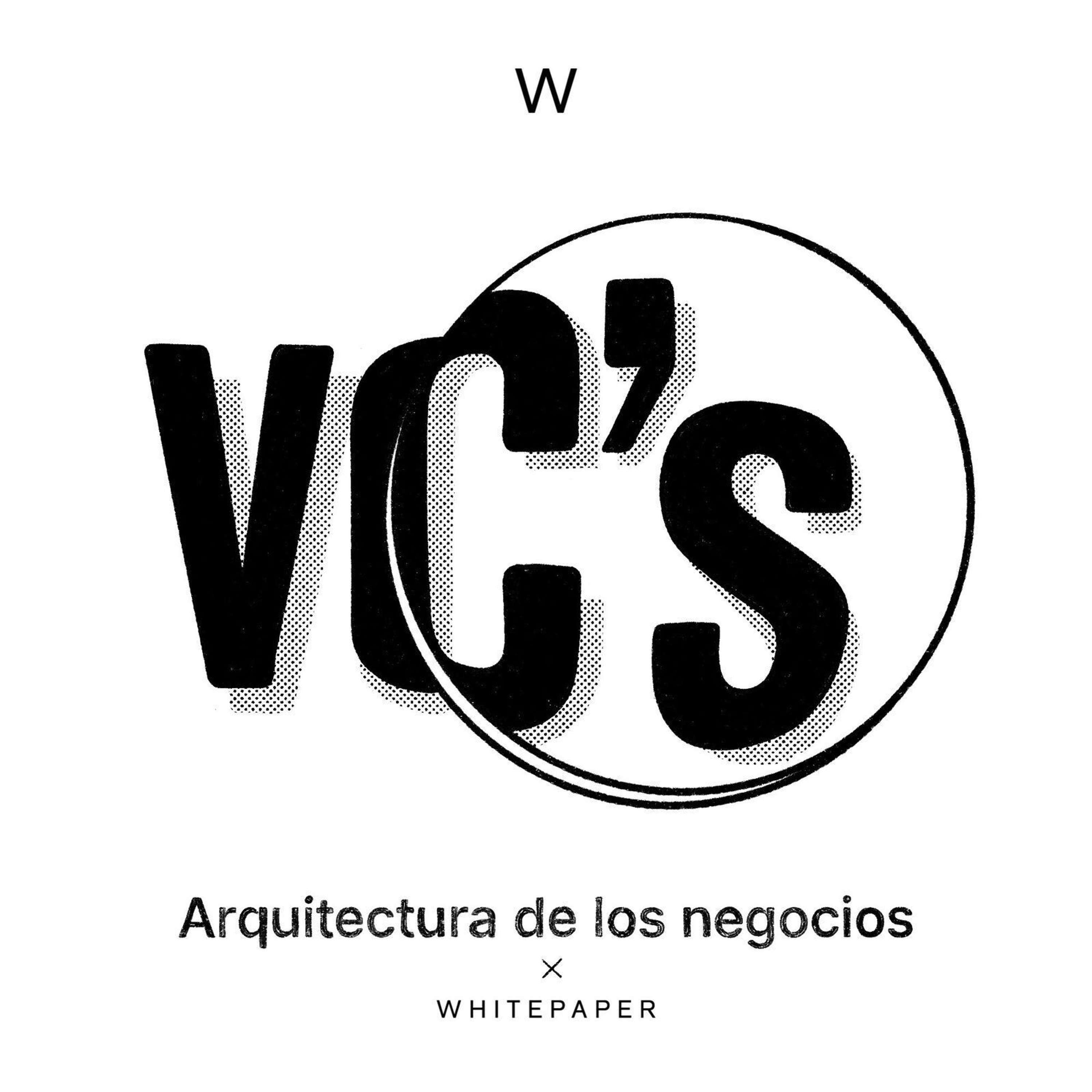 58 Arquitectura de los Negocios: Los Fondos de Venture Capital
