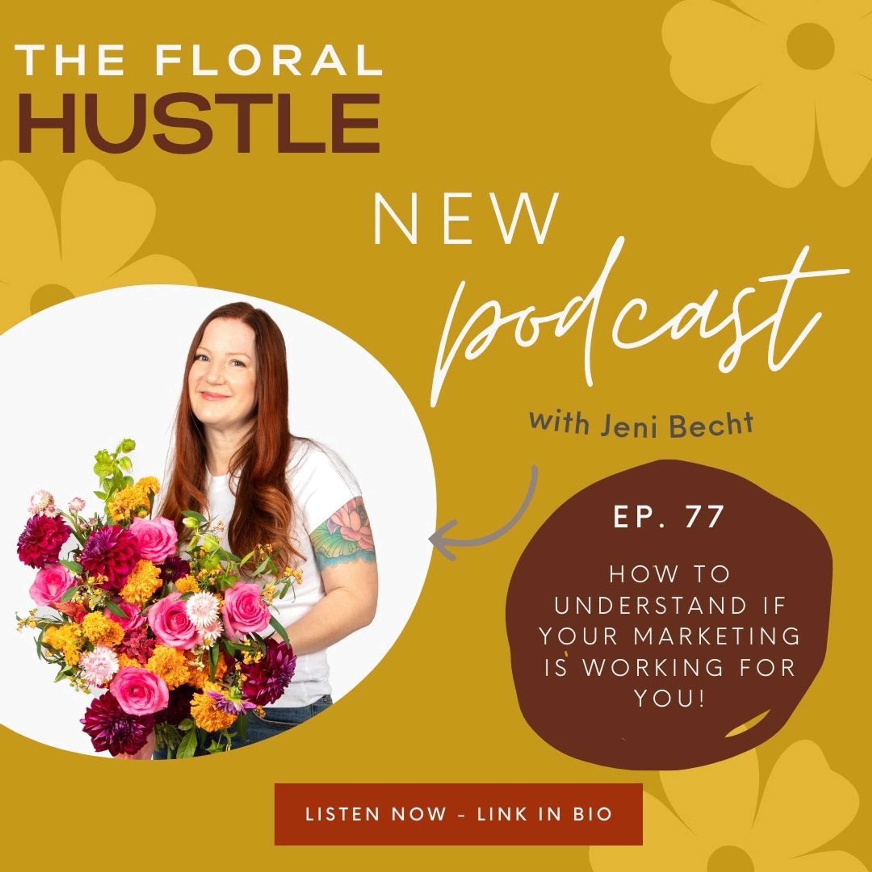 The Floral Hustle
