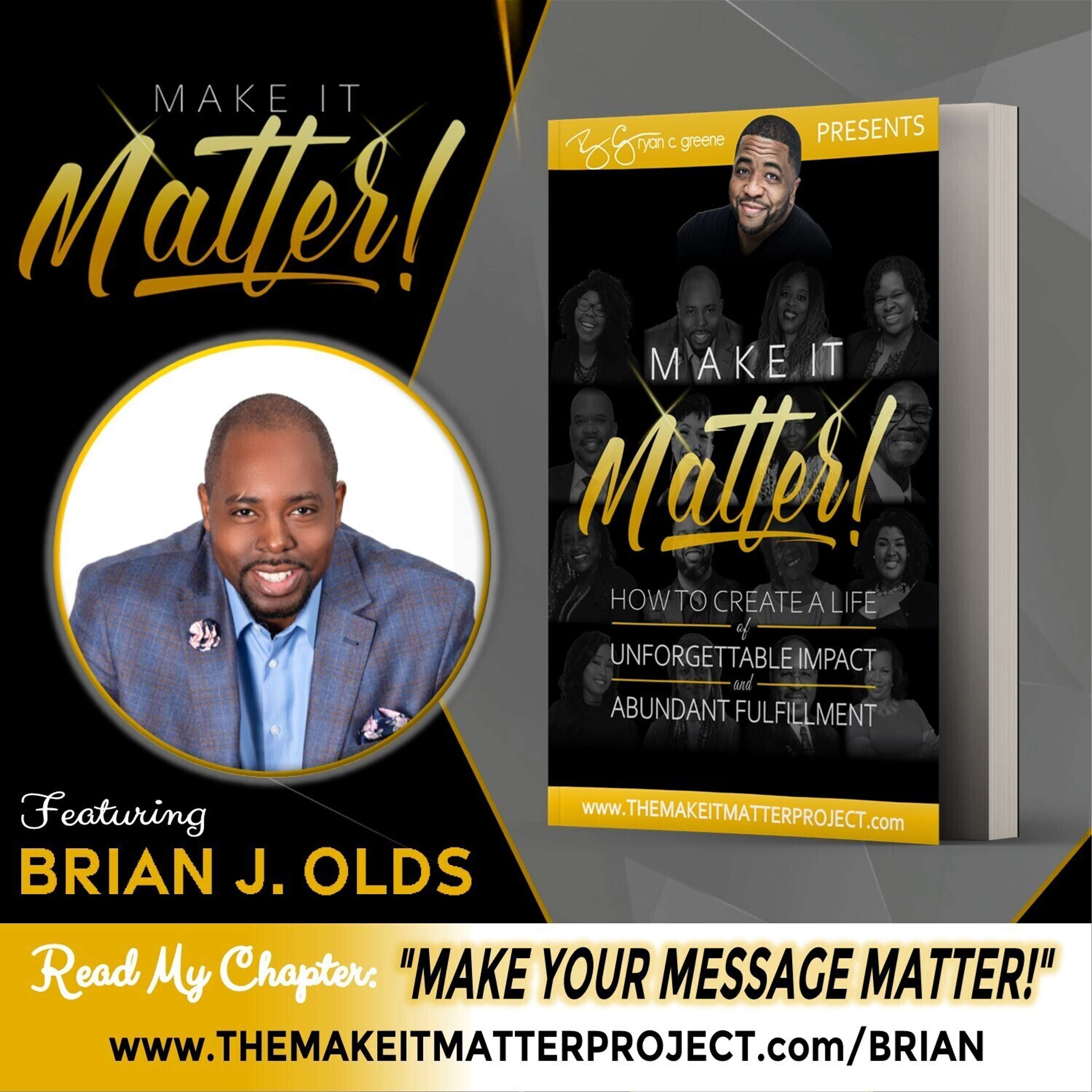 Make It Matter! w/ Ryan C. Greene