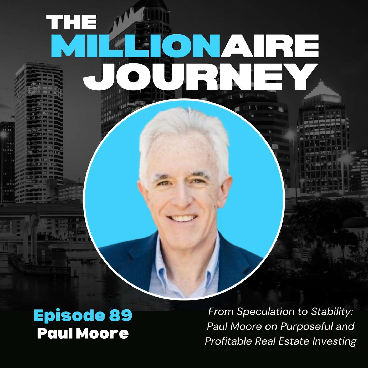 The Millionaire Journey Podcast