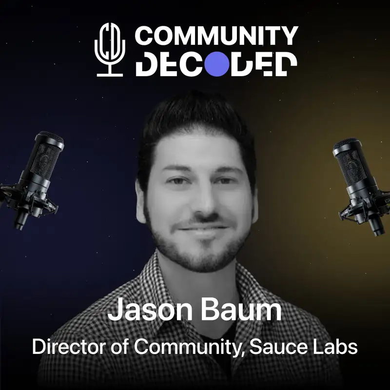 Jason Baum - The art of building powerful dev communities!