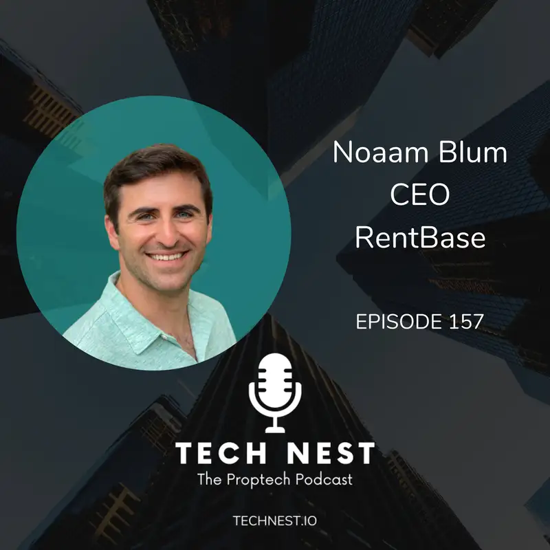 Unlocking Revenue in Leasing with Noaam Blum, CEO of RentBase