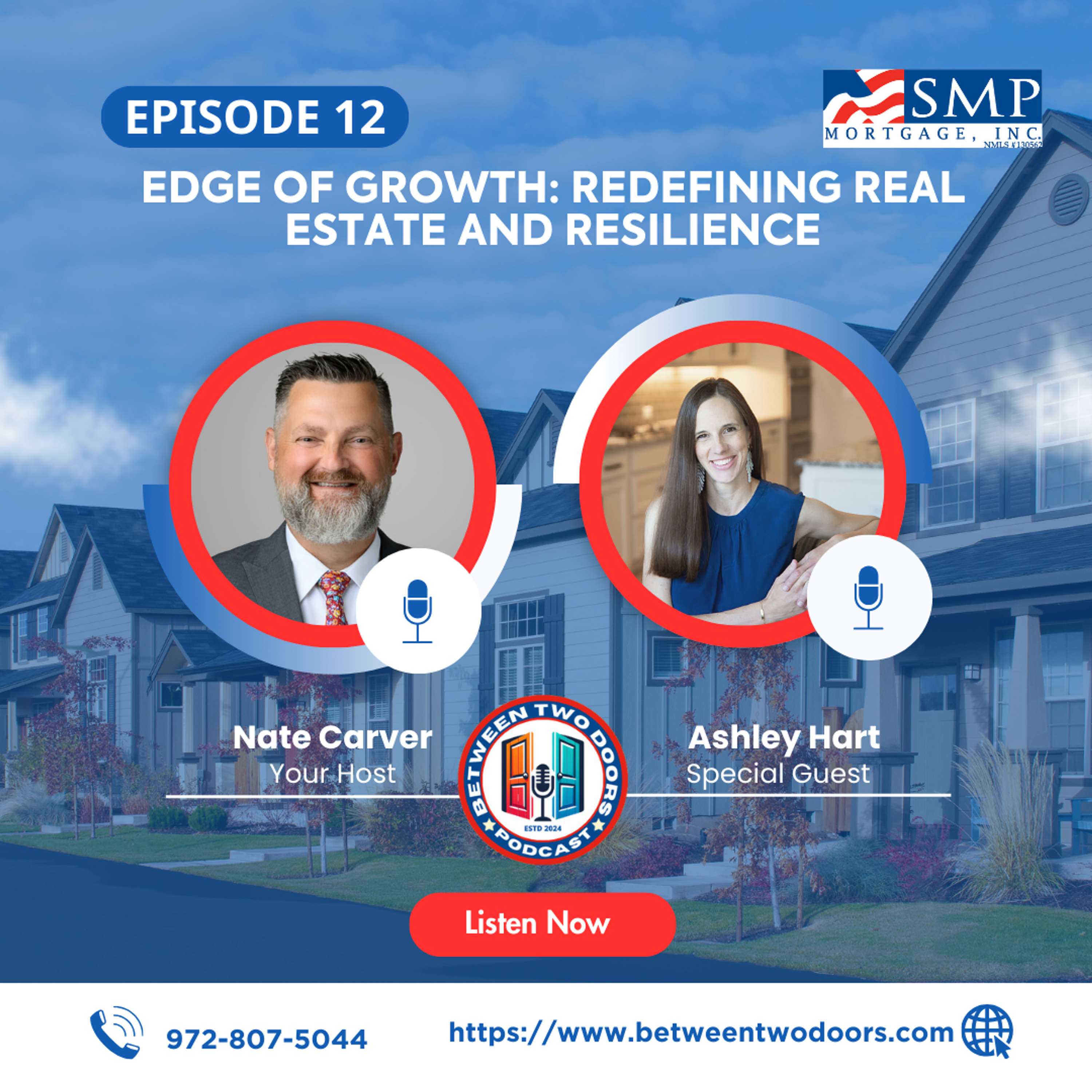 Episode 12: Edge of Growth: Redefining Real Estate and Resilience