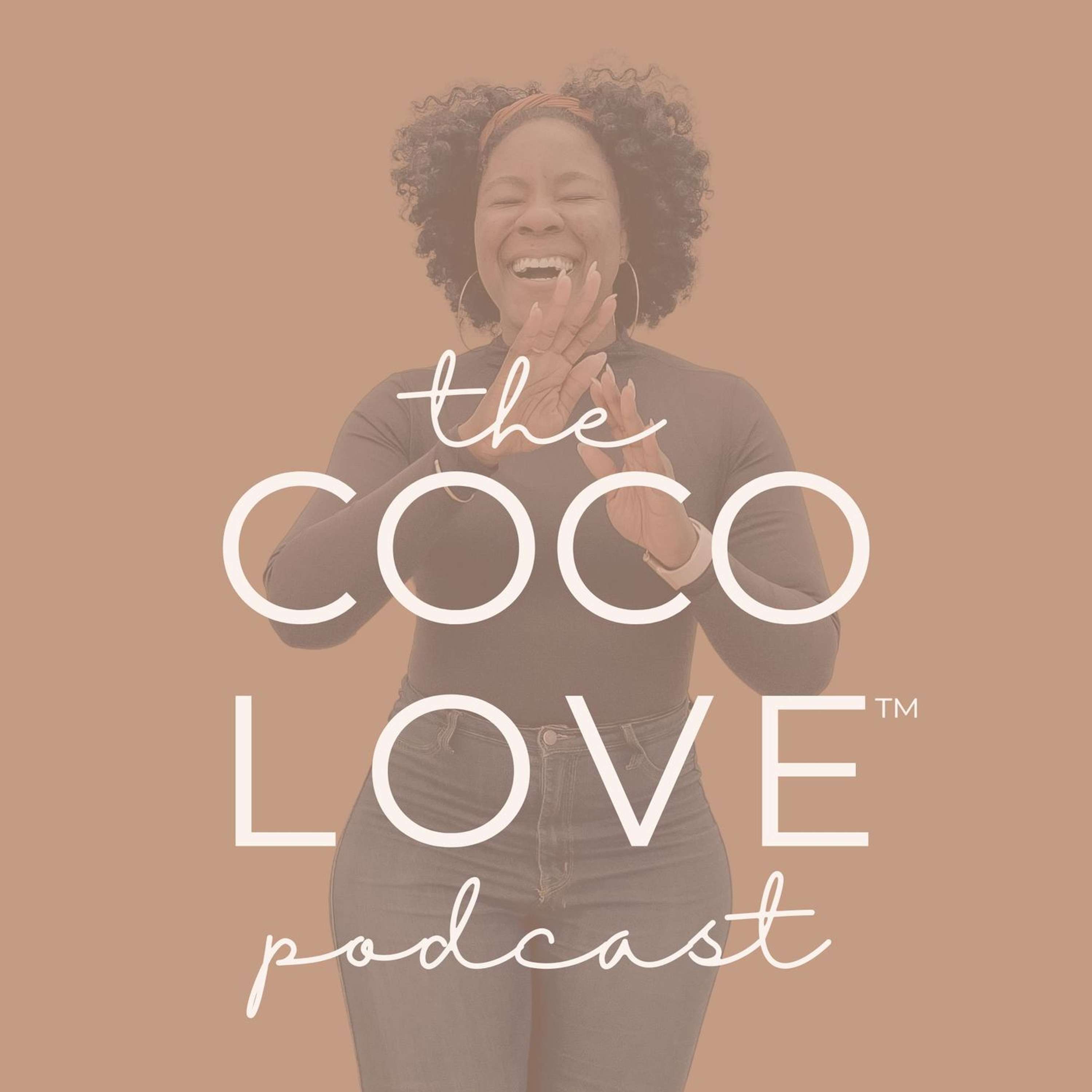 The Coco Love Podcast