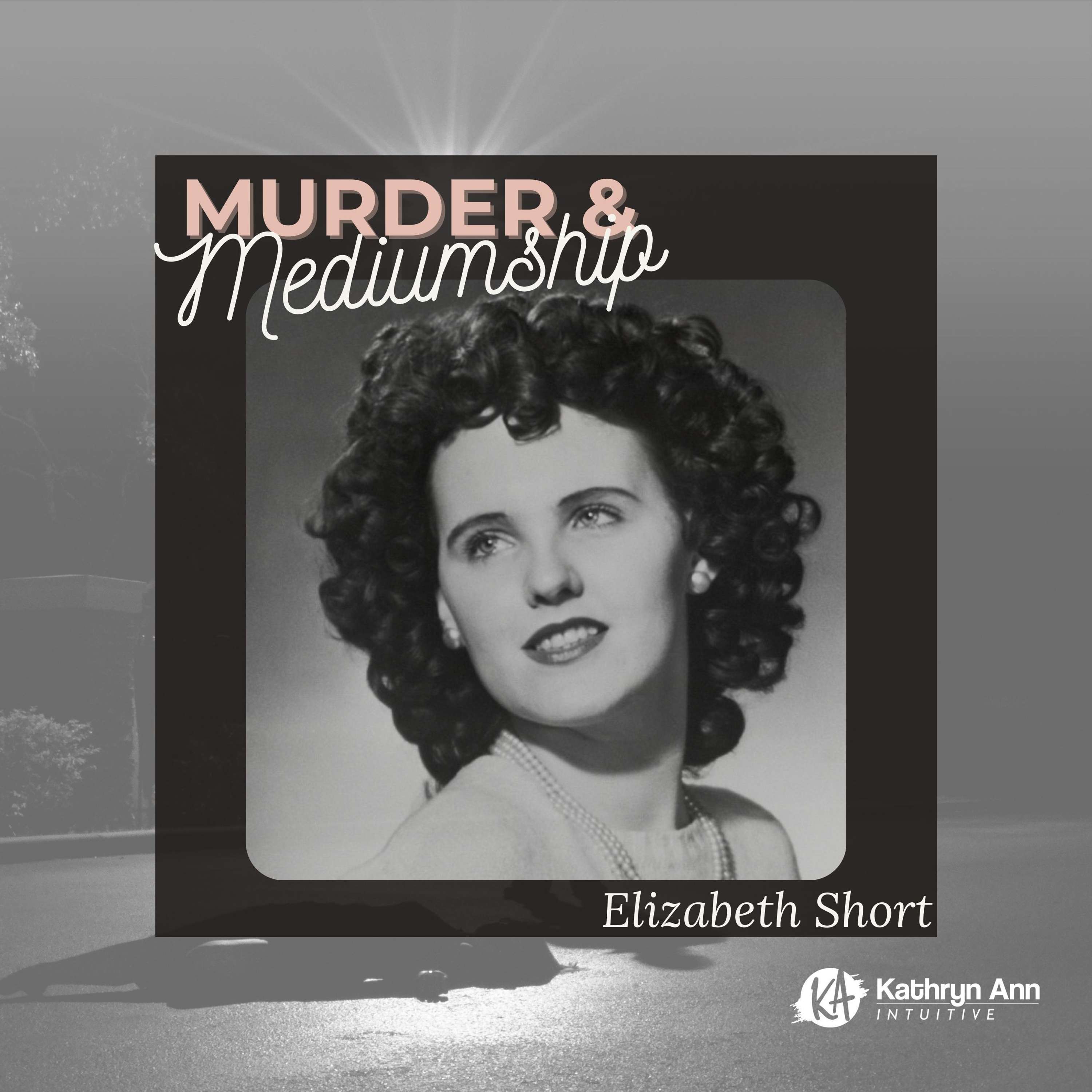 Murder & Mediumship