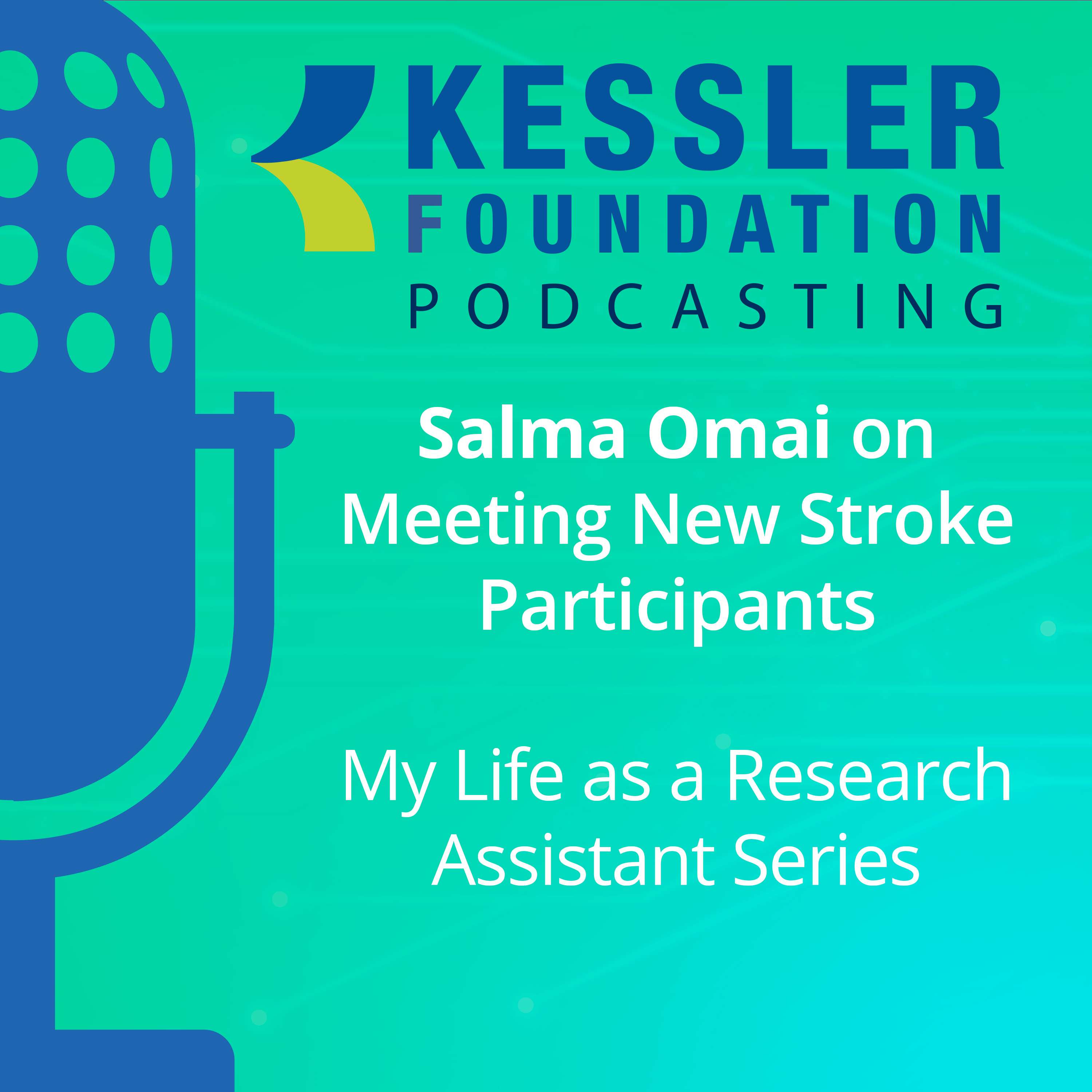 Salma Omai on Meeting New Stroke Participants Salma Omai on Meeting New Stroke Participants
