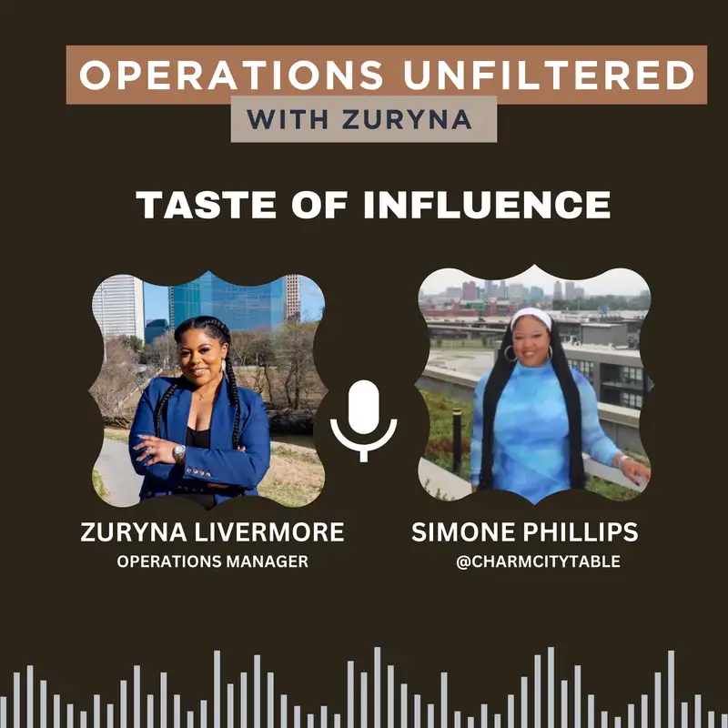 Taste of Influence (with Simone Phillips - @CharmCityTable)