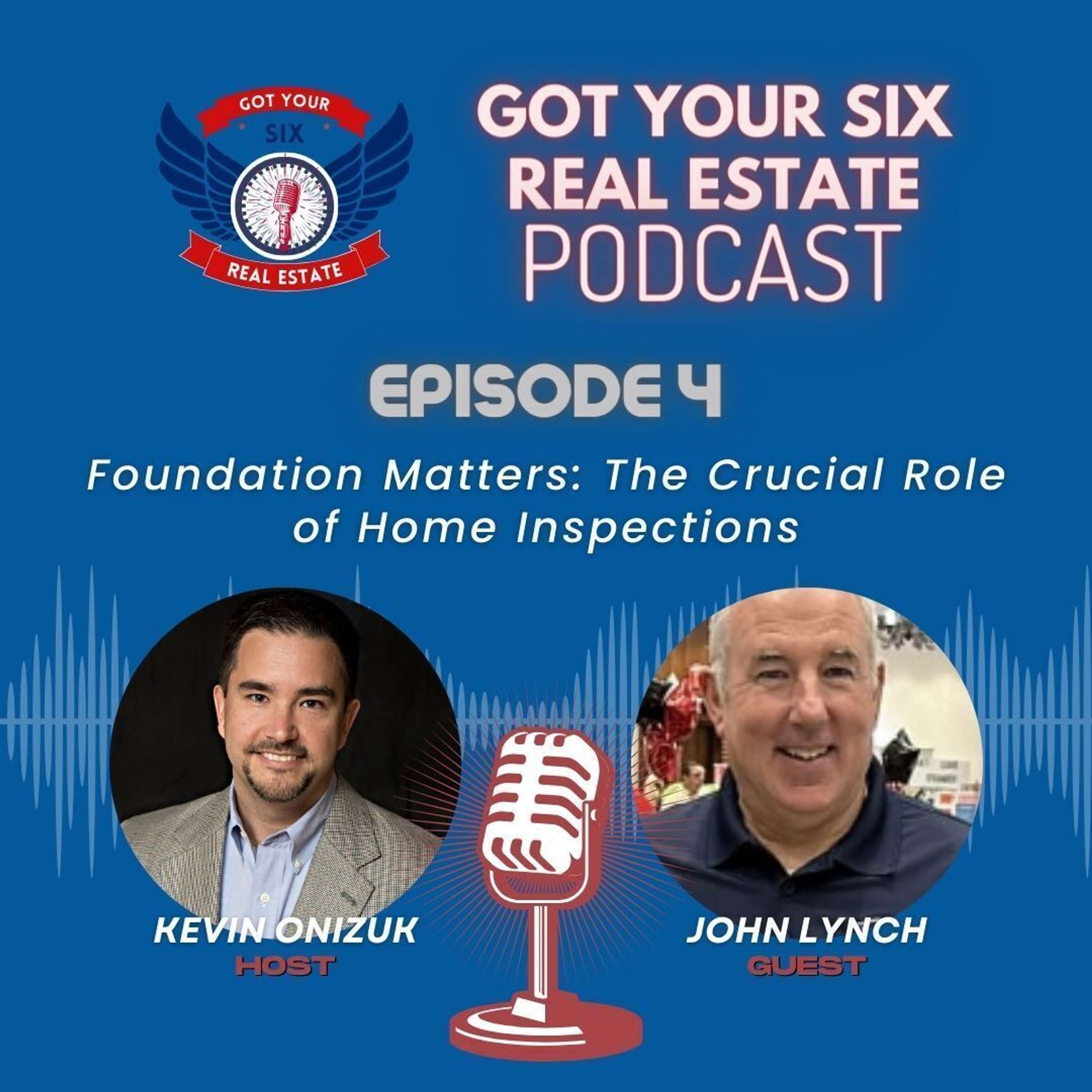 Got Your Six Real Estate Podcast