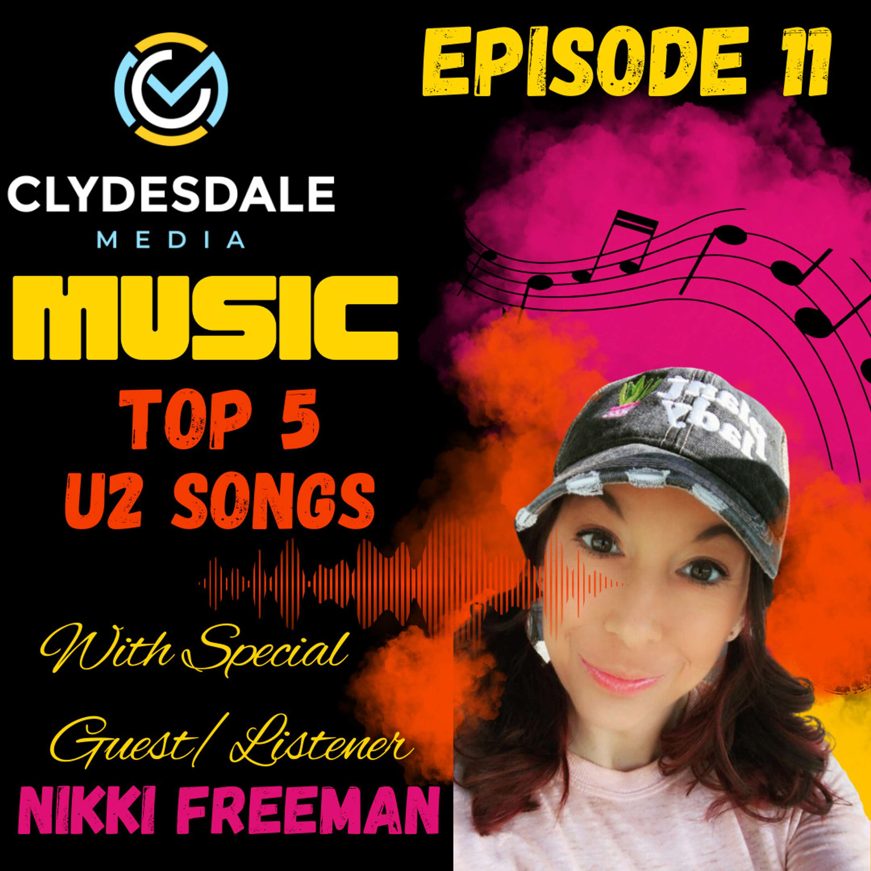 Top 5 U2 Songs with Nikki Freeman | Clydesdale Media Music Show