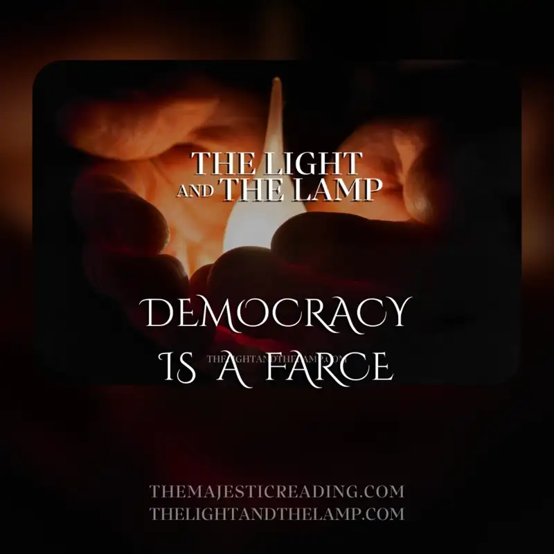 Democracy Is A Farce |