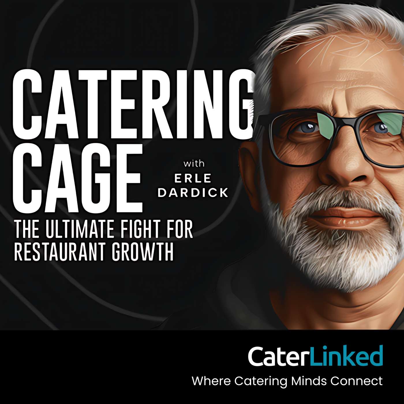 Catering Cage Podcast by CaterLinked