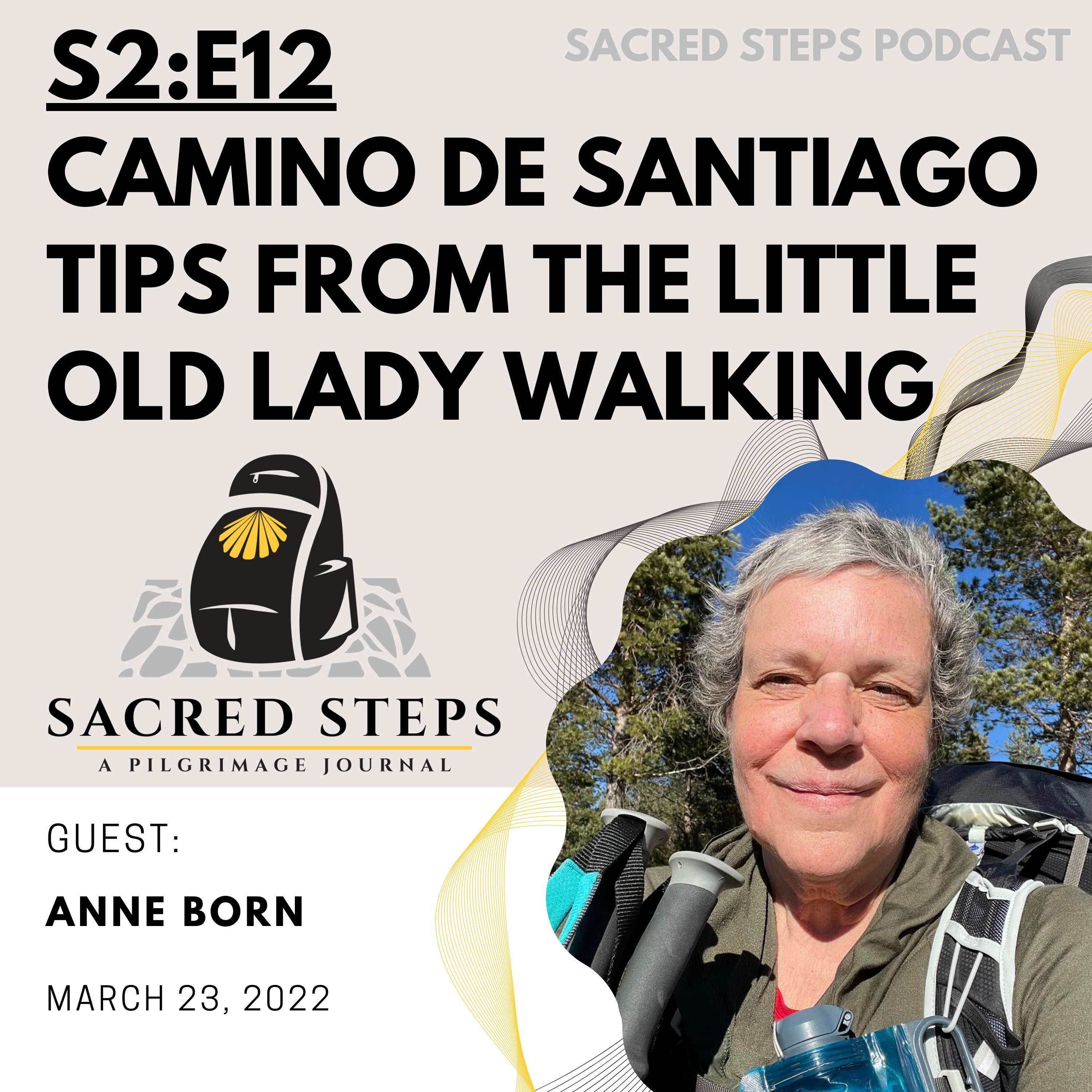 S2:E12 Camino Tips from the Little Old Lady Walking