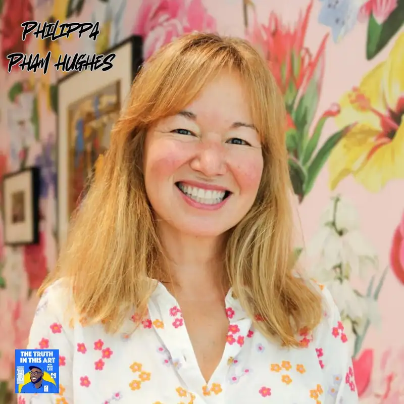 #16 - Can Art Fix Our Divides? | Philippa Pham Hughes