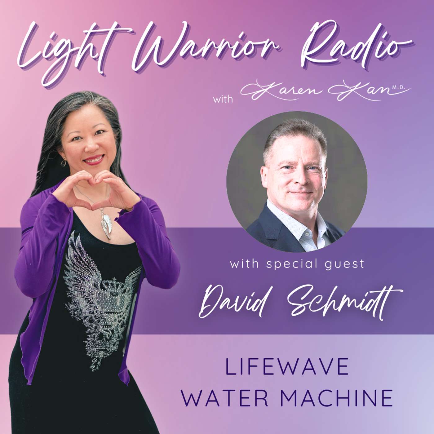 Light Warrior Radio with Dr. Karen Kan G