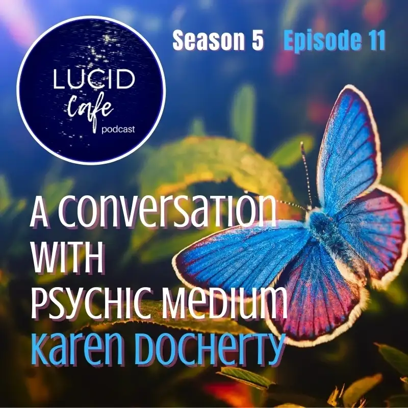 A Conversation with Psychic Medium Karen Docherty