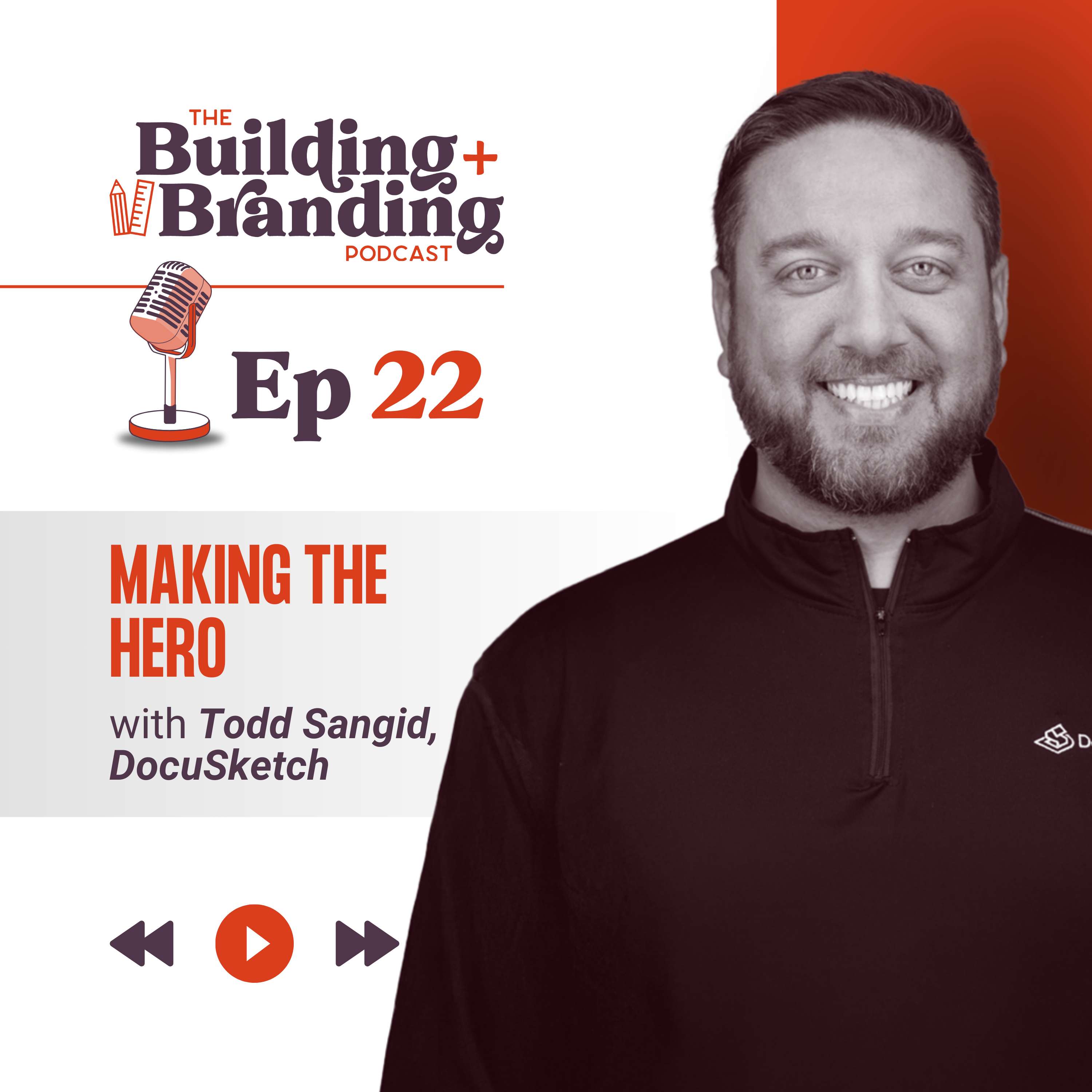 The Building and Branding Podcast