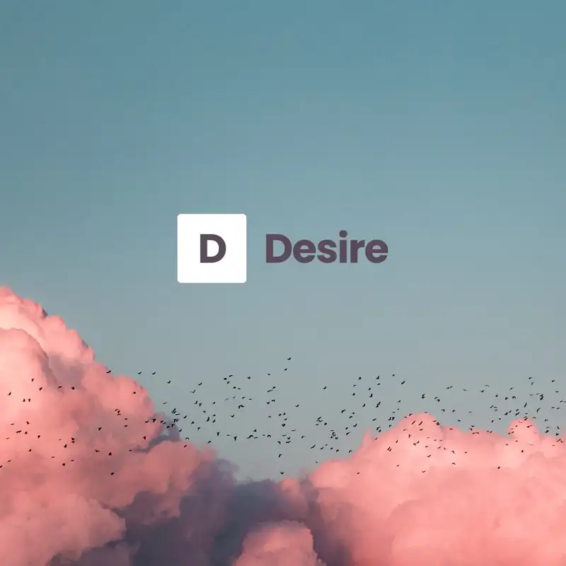 Desire