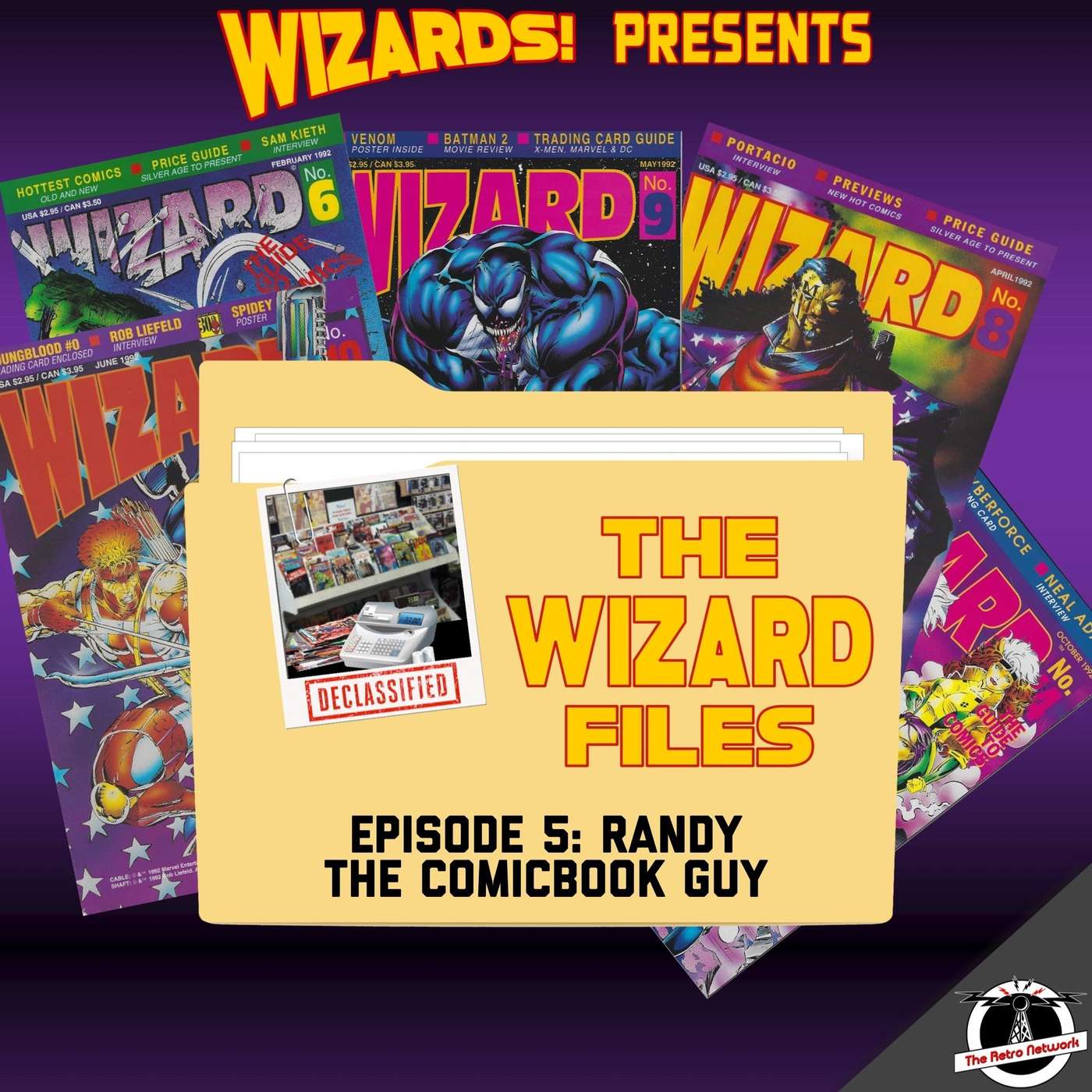 WIZARDS The Podcast Guide To Comics
