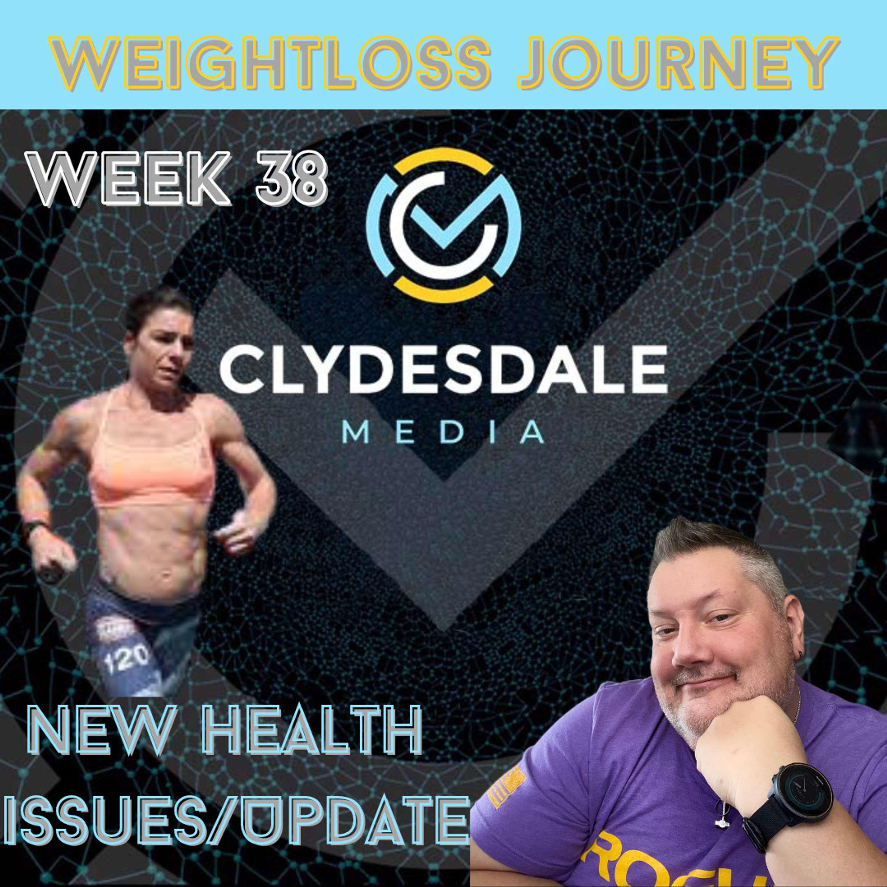 Clydesdale Media Weight Loss Journey - Health Issues/Update