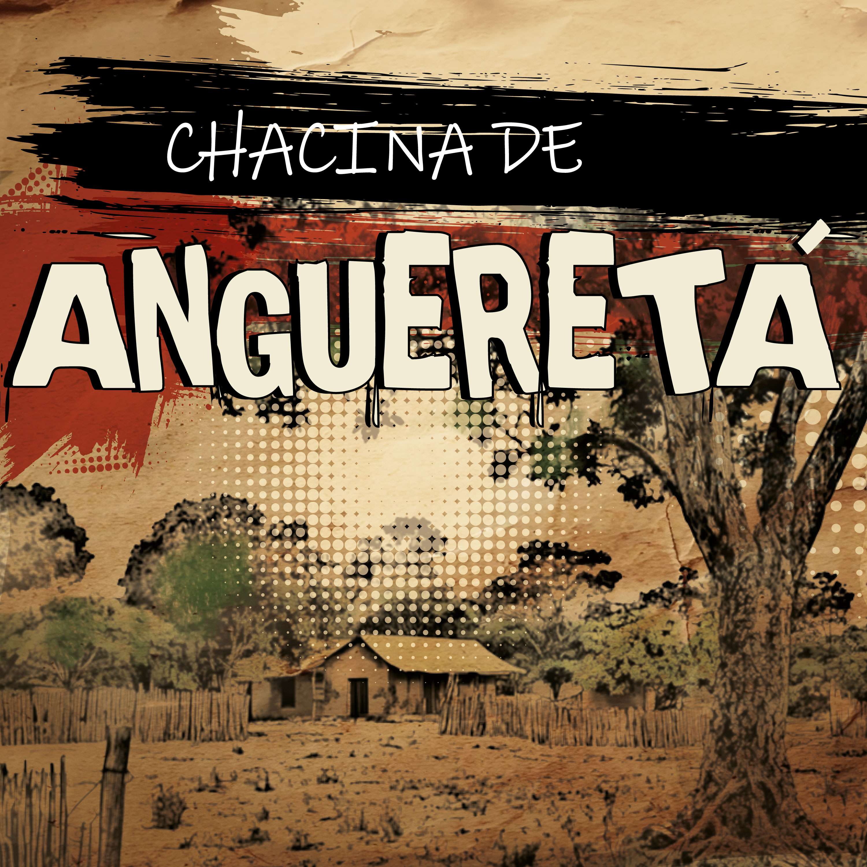 A Chacina de Angueretá podcast artwork