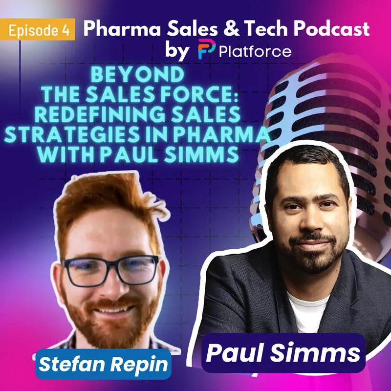 Beyond the Sales Force: Redefining Sales Strategies in Pharma