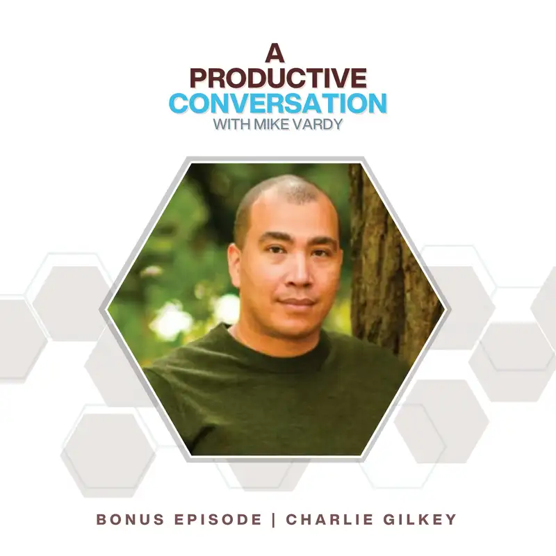 BONUS EPISODE: Charlie Gilkey talks about Momentum