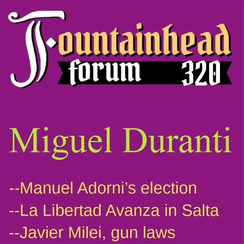 FF-320: Miguel Duranti on recent elections in Argentina and better gun laws