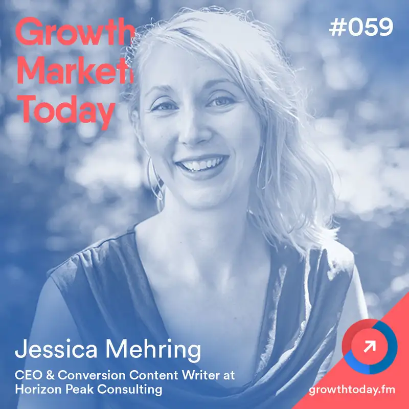 Turn Your Blog into a Sales Machine with Jessica Mehring – CEO of Horizon Peak Consulting (GMT059)
