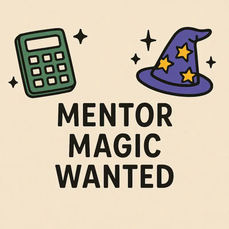 Mentor Magic Wanted