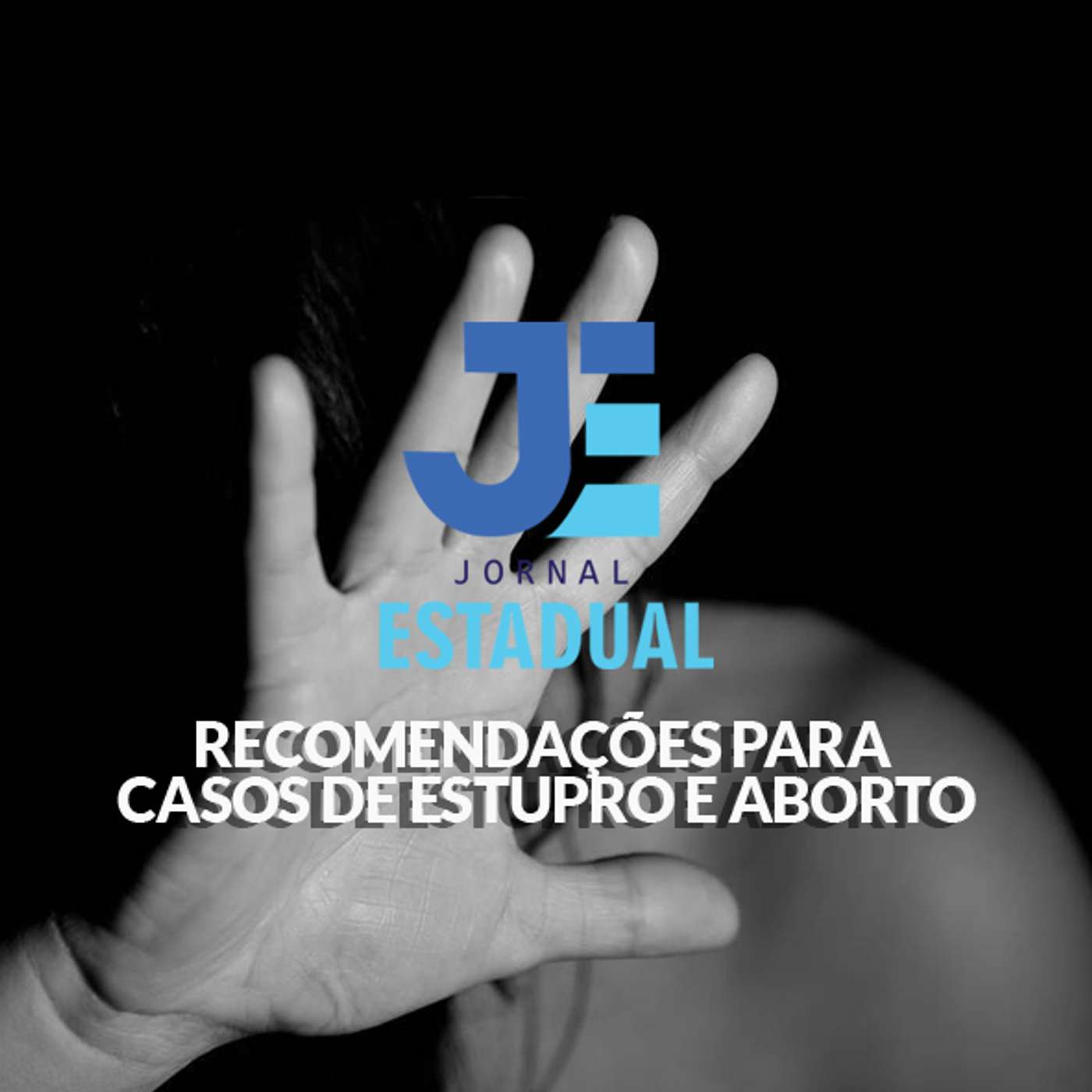 Matéria - Recomendações em casos de estupro e aborto episode artwork
