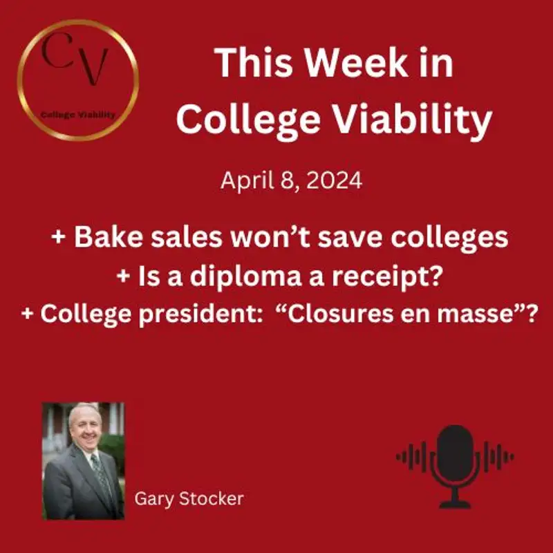 This Week In College Viability (TWICV) for April 8, 2024