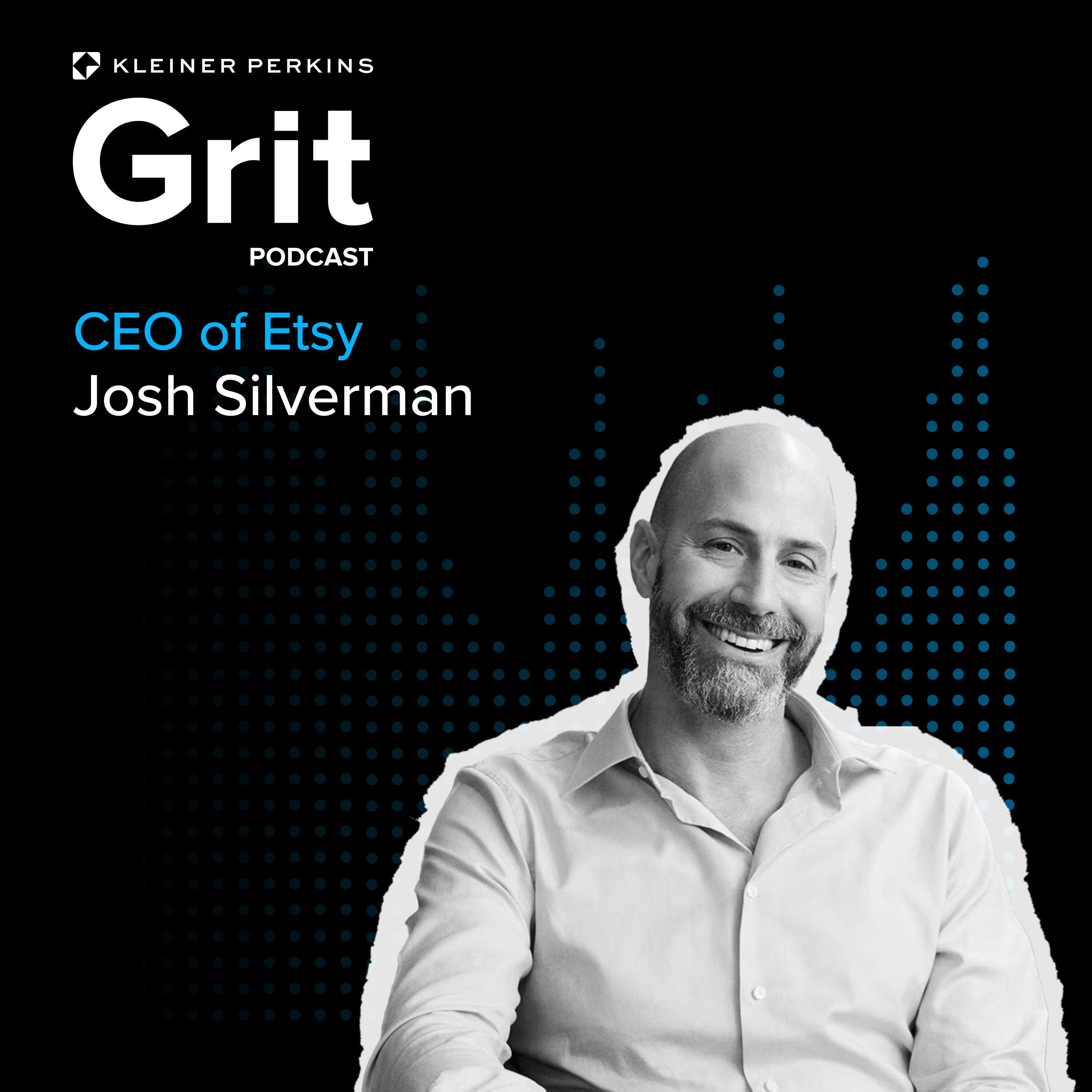 #218 CEO Etsy, Josh Silverman: Second Acts