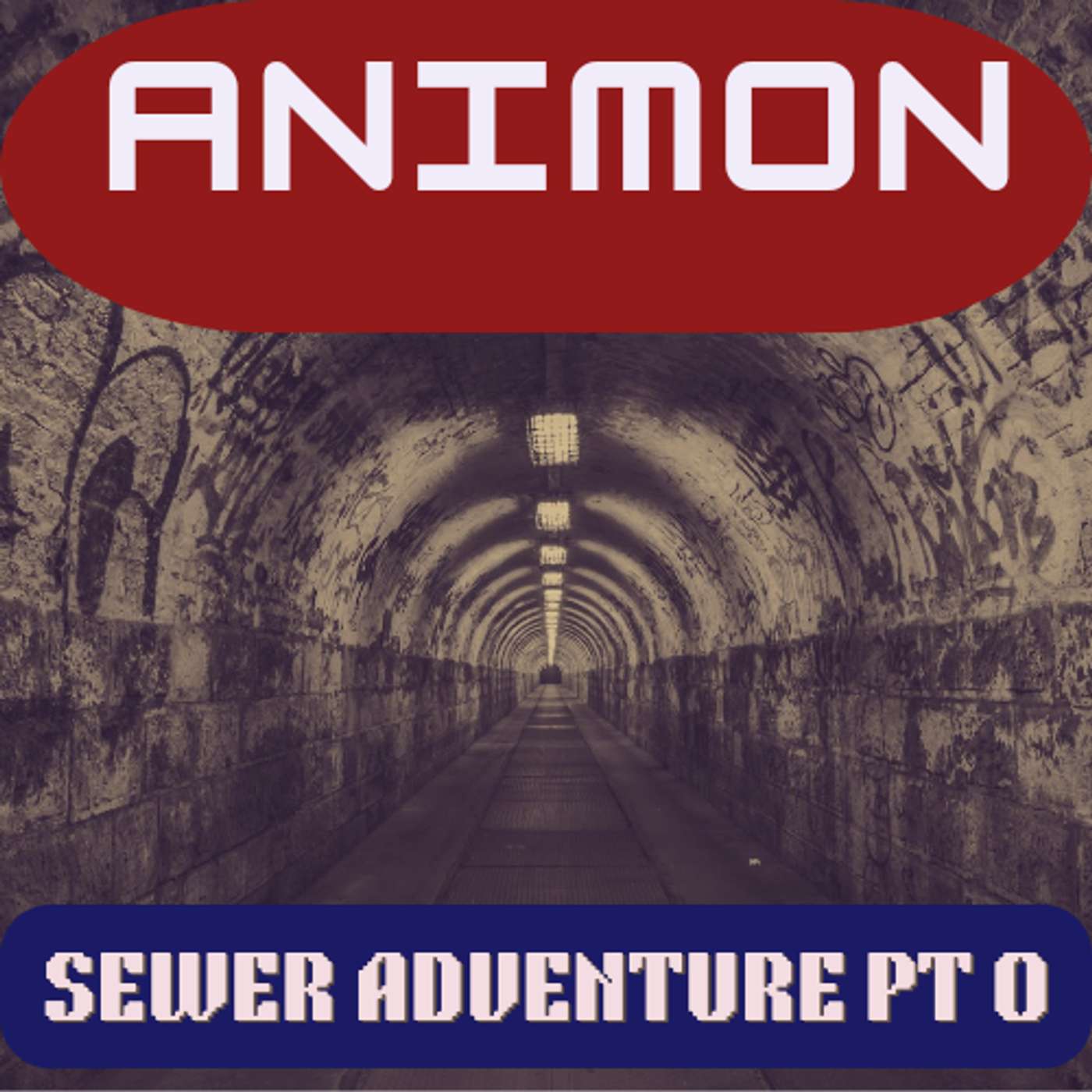 Animon - Sewer Adventure Pt 0