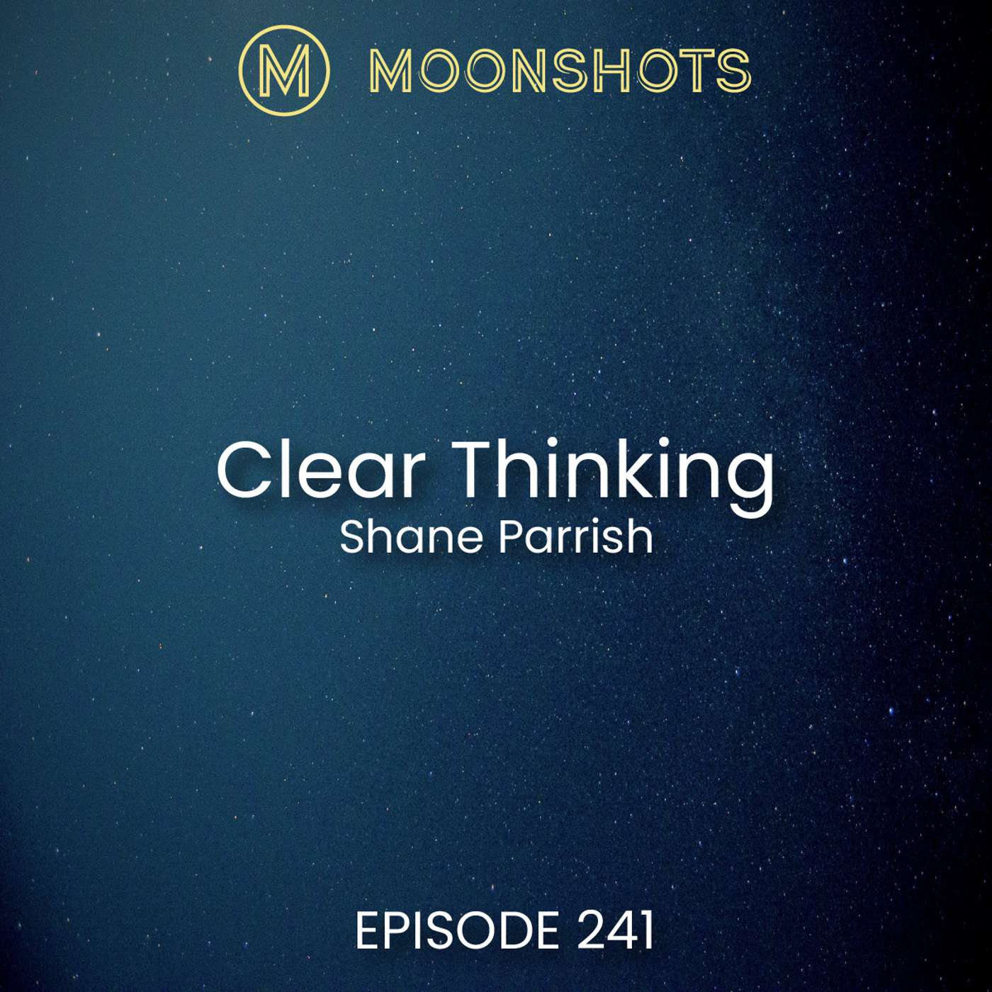 Moonshots Podcast: Superstar mindsets and success habits