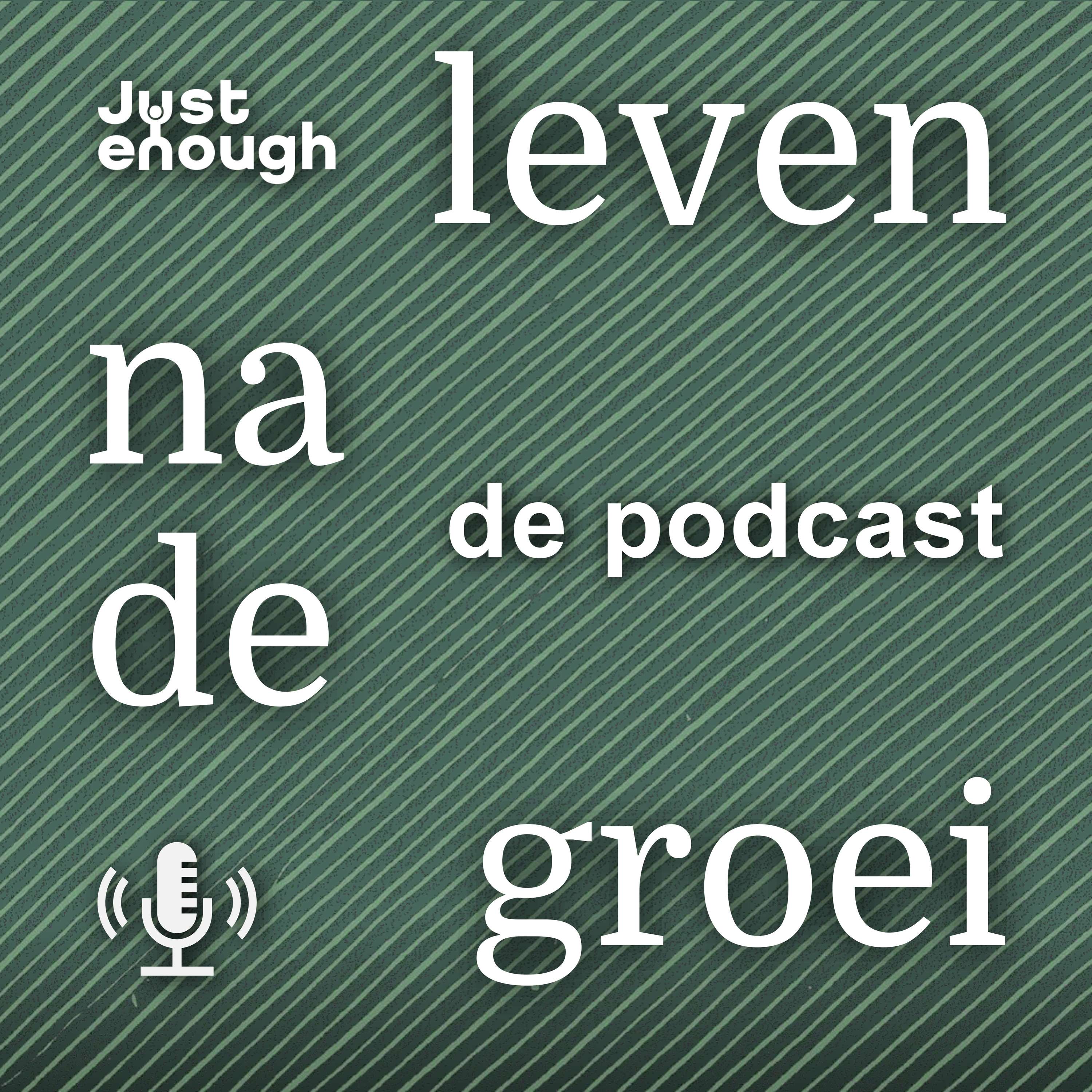 Leven na de groei: de podcast over de nieuwe economie