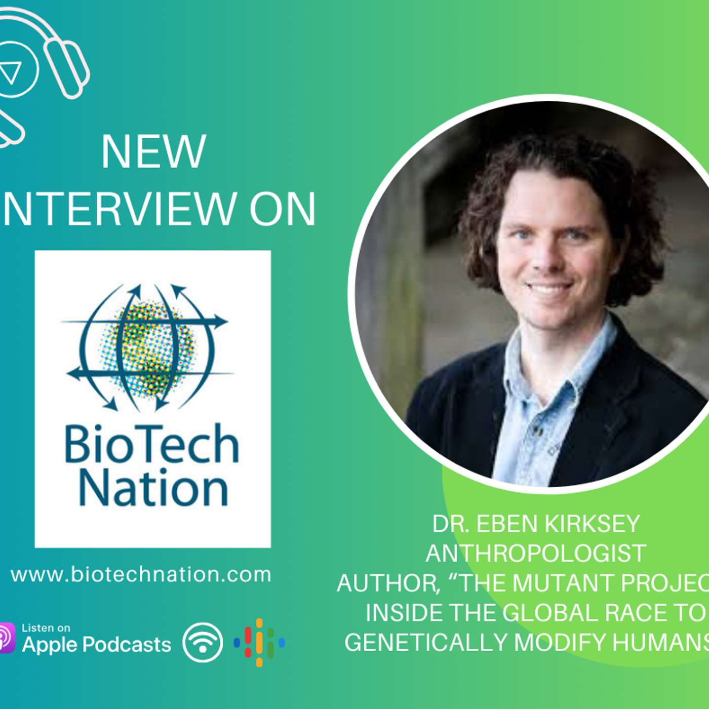 BioTech Nation ... with Dr. Moira Gunn