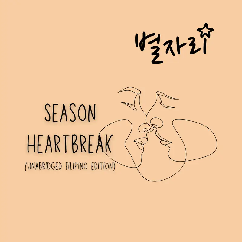 Season Heartbreak (Unabridged Filipino Edition)