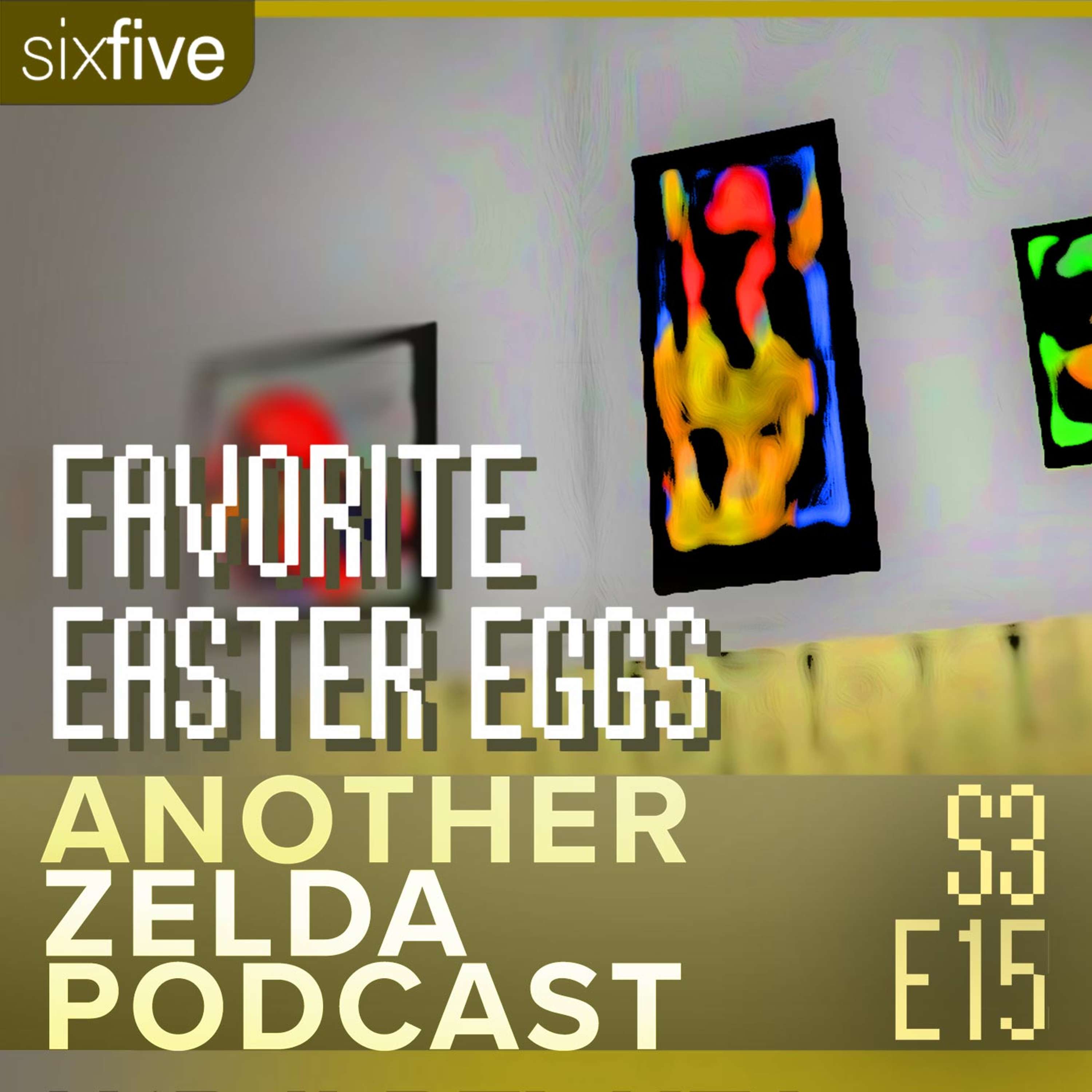 cover of episode S3 EP15 | Favorite Easter Eggs