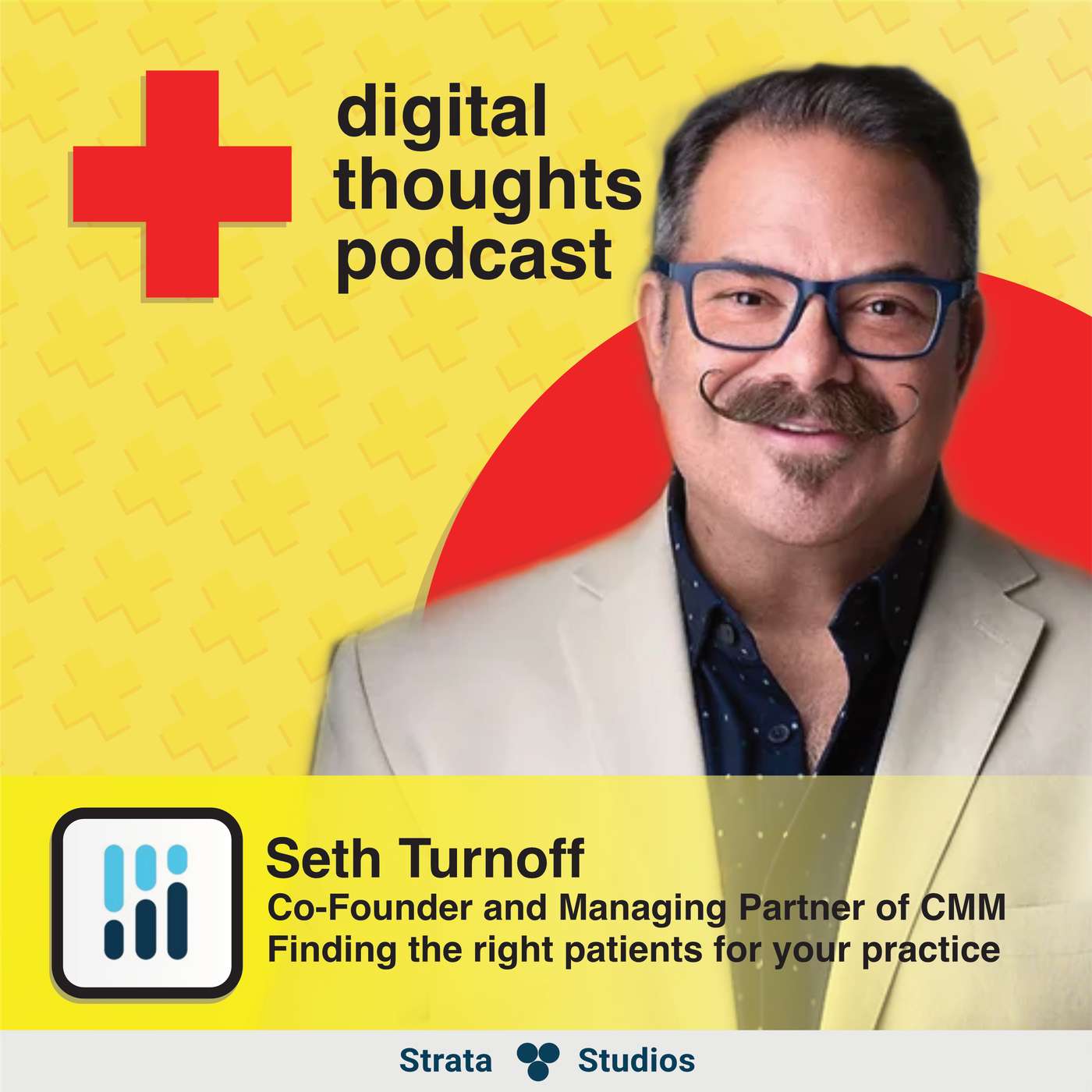 Finding the right patients for your practice | Seth Turnoff (Co-Founder and Managing Partner of Custom Medical Marketing) Finding the right patients for your practice | Seth Turnoff (Co-Founder and Managing Partner of Custom Medical Marketing)